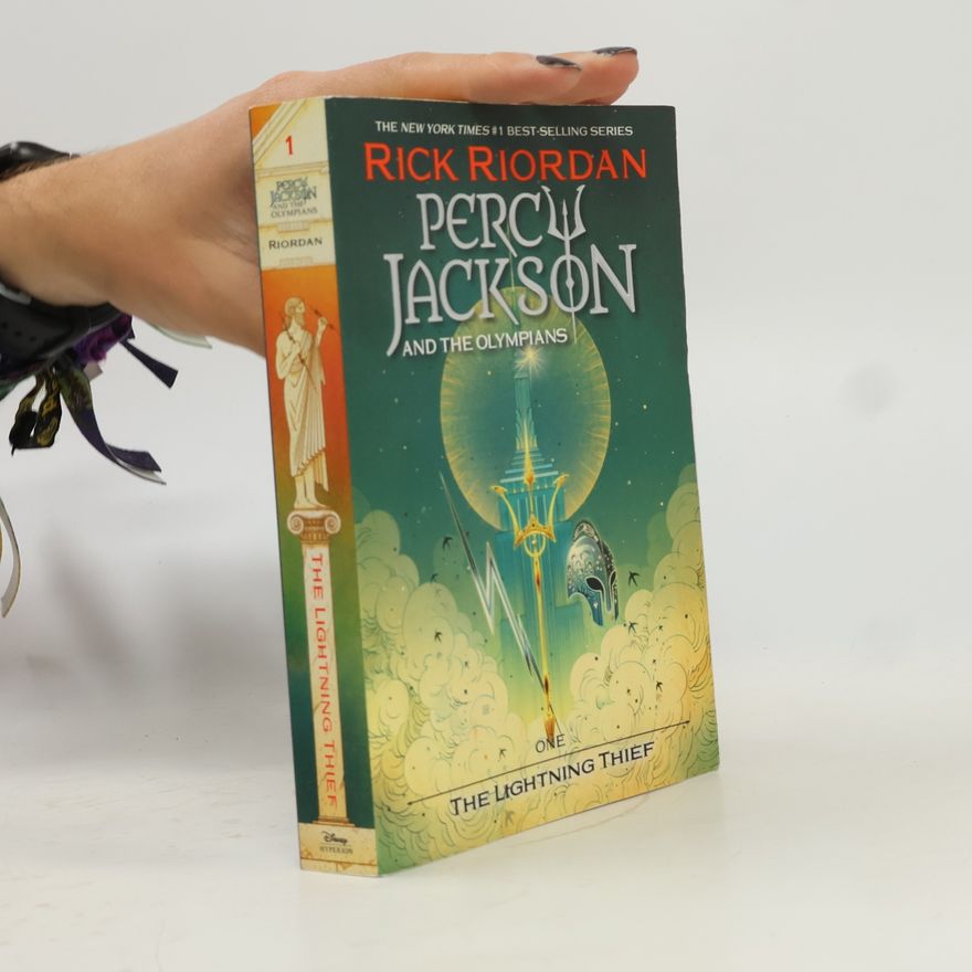 Rick Riordan Percy Jackson and the Olympians. The Lightning Thief (Book 1)