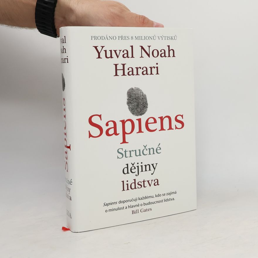 Yuval Noah Harari Sapiens : stručné dějiny lidstva