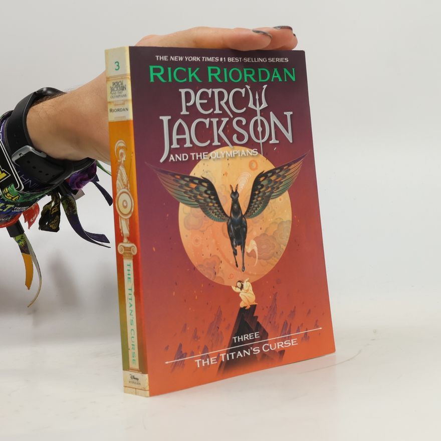 Rick Riordan Percy Jackson and the Olympians: The Titan's Curse