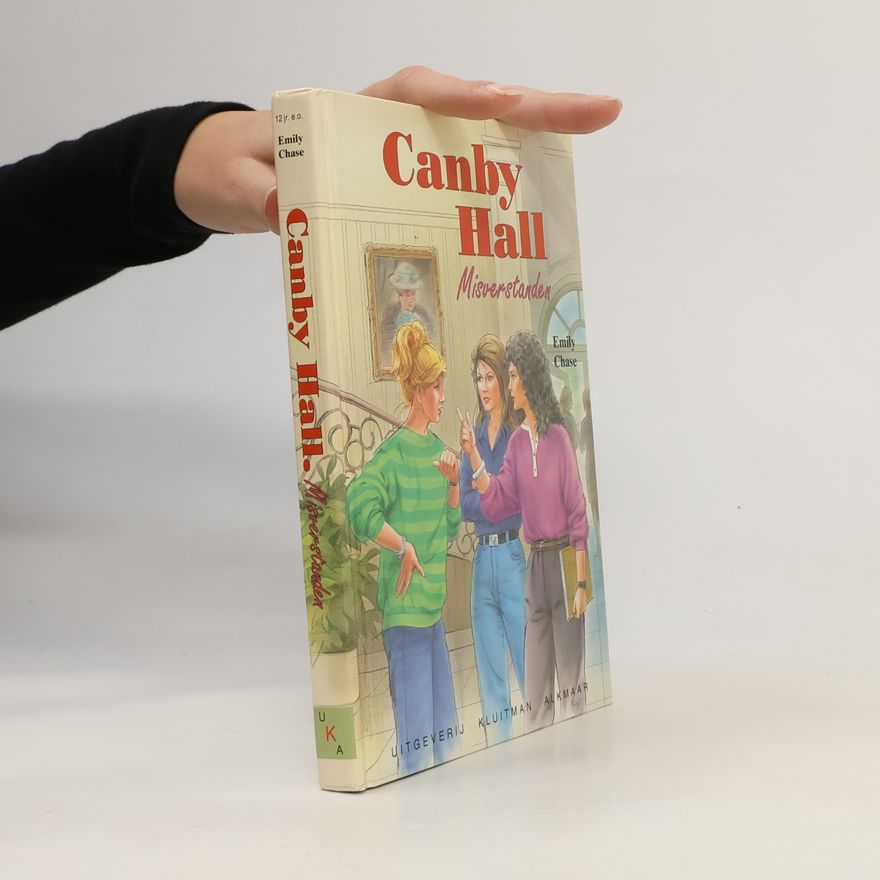 Emily Chase Canby Hall: Misverstanden