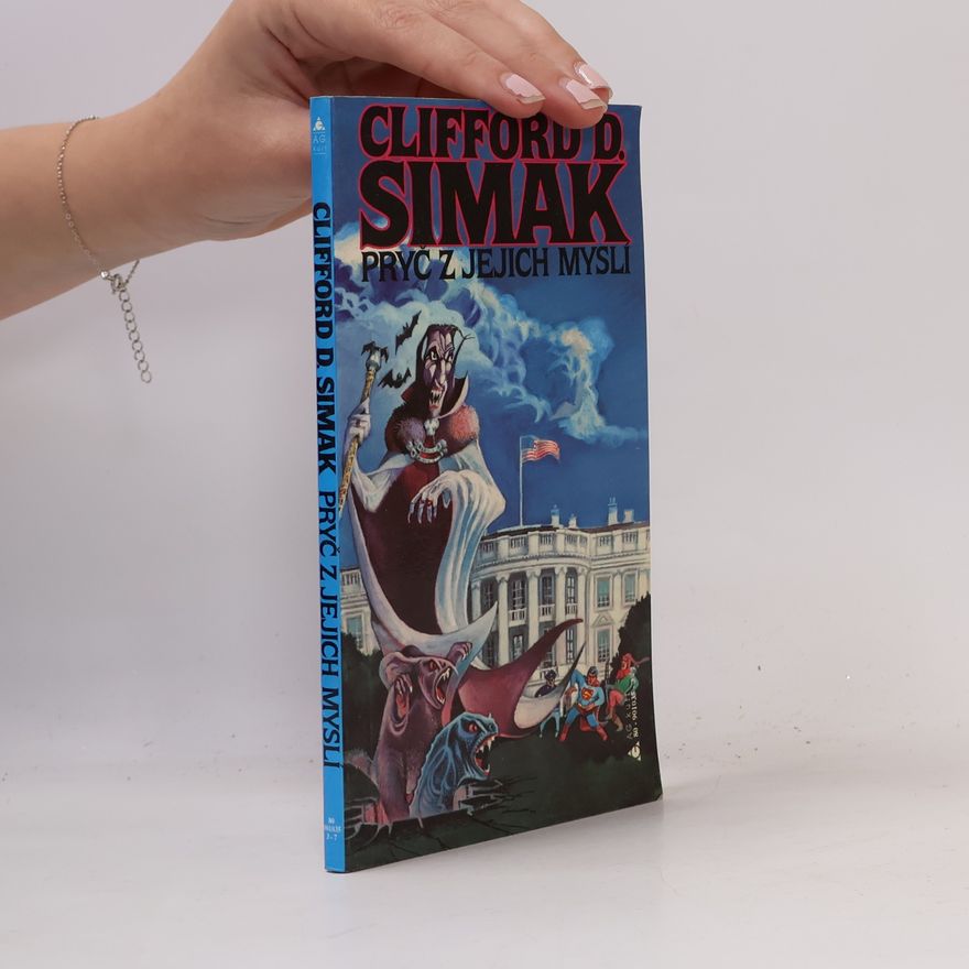 Clifford D. Simak Pryč z jejich myslí