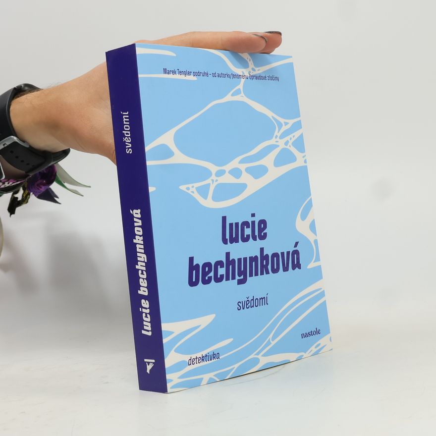 Lucie Bechynková Svědomí