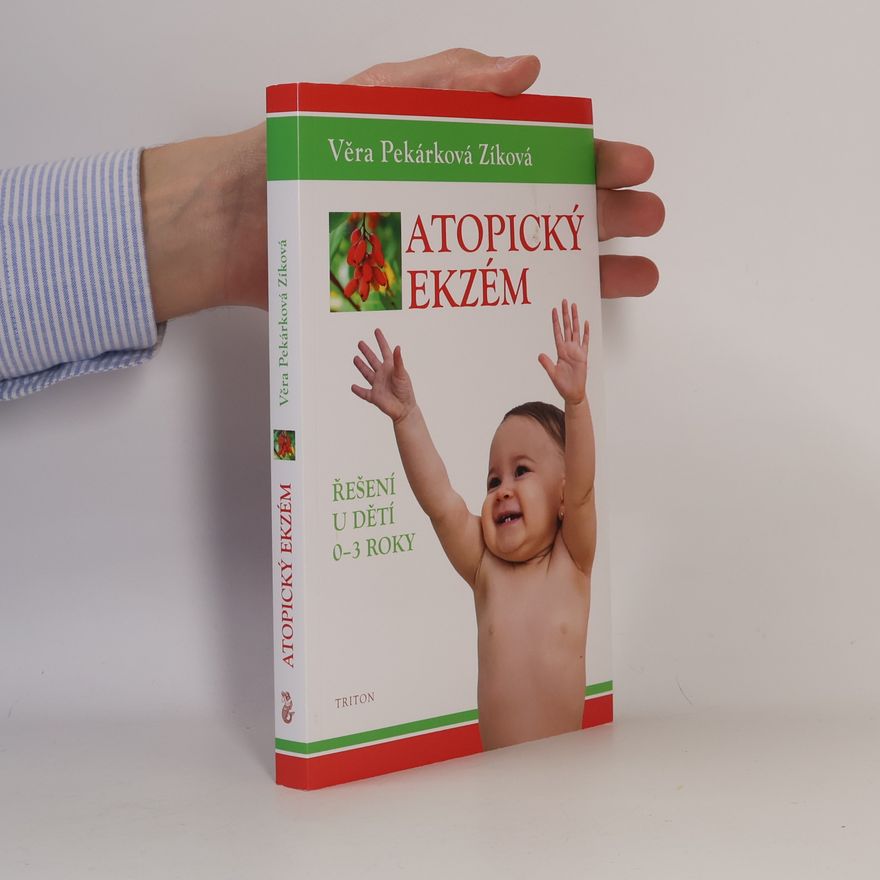 Věra Pekárková Zíková Atopický ekzém
