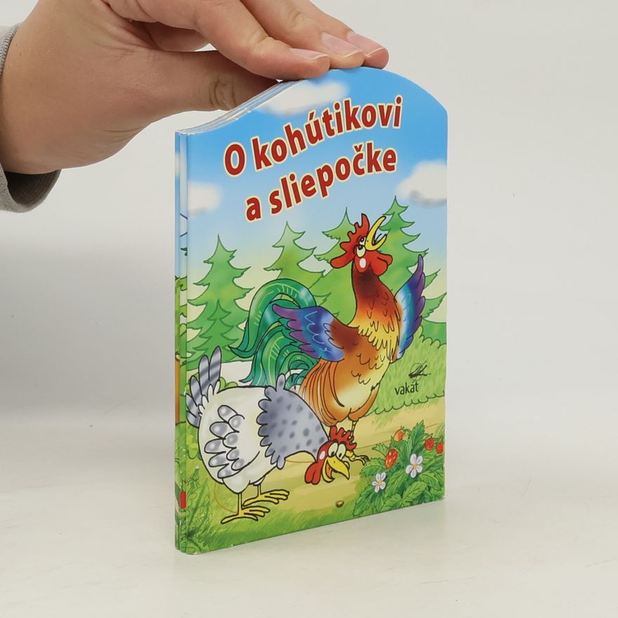 Mária Štefánková O kohútikovi a sliepočke