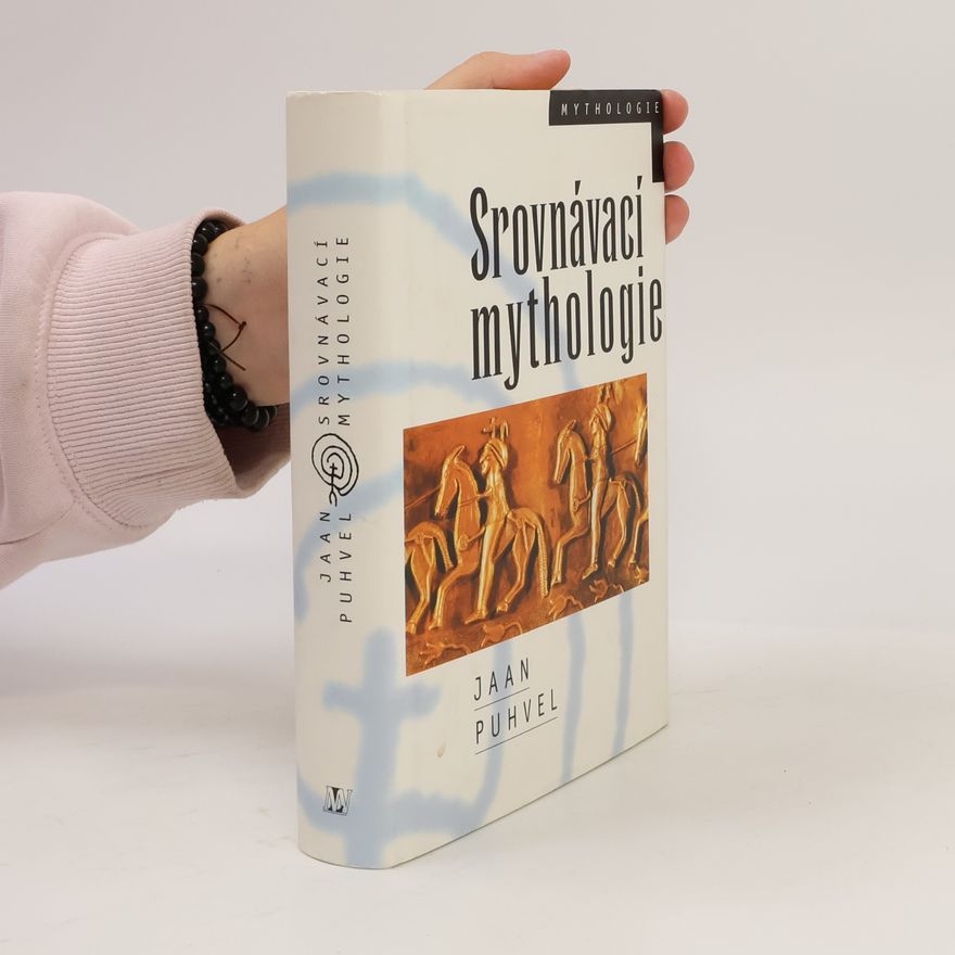 Jaan Puhvel Srovnávací mythologie