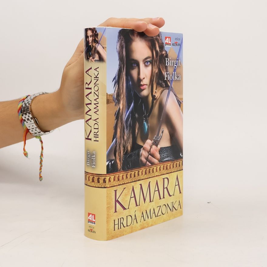 Birgit Fiolka Kamara - hrdá amazonka
