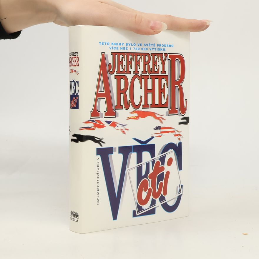 Jeffrey Archer Věc cti