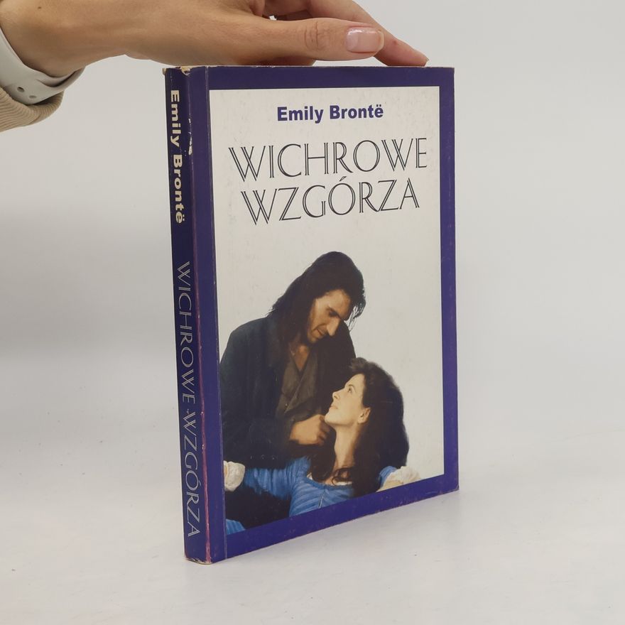 Emily Brontë Wichrowe Wzgórza