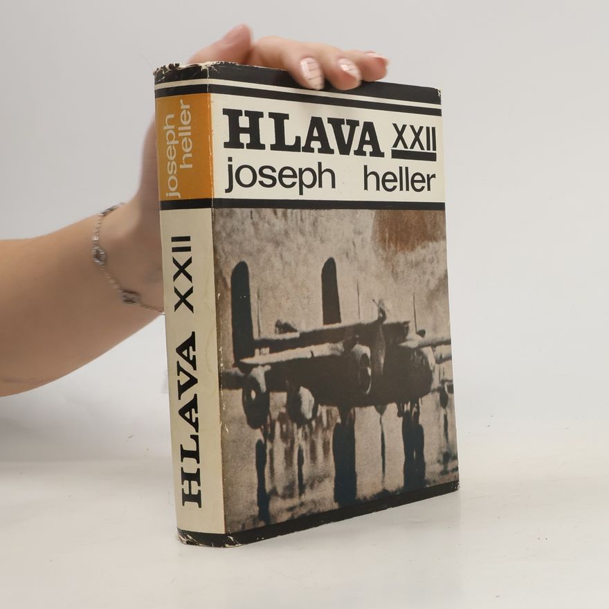 Joseph Heller HLAVA XXII