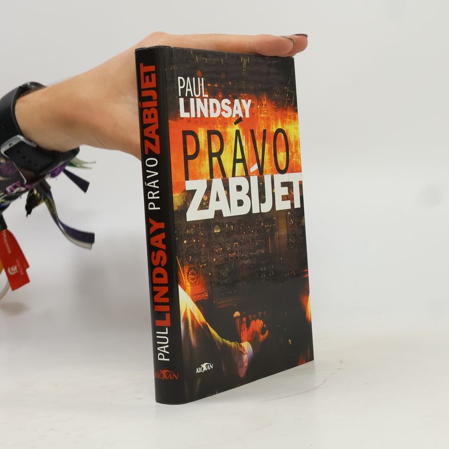 Lindsay Paul Právo zabíjet