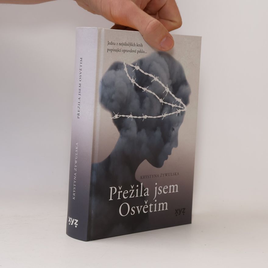 Krystyna Żywulska Přežila jsem Osvětim