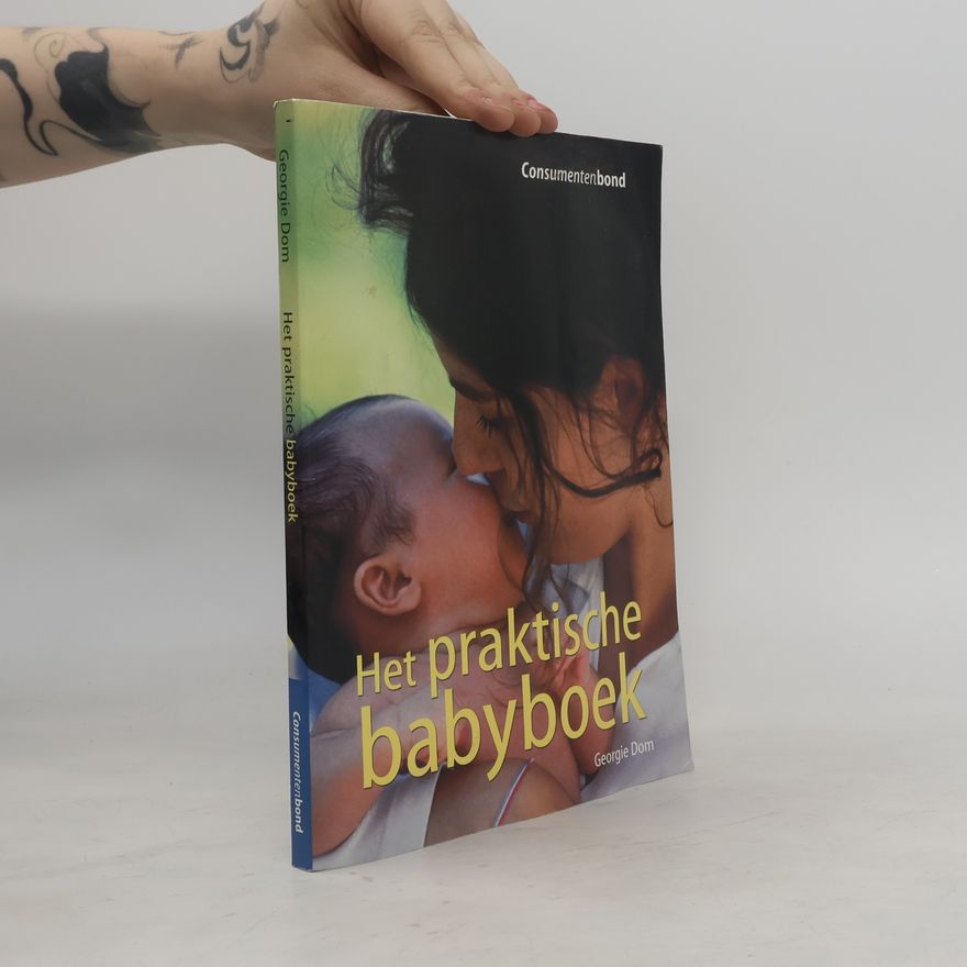 Georgie Dom Het praktische babyboek