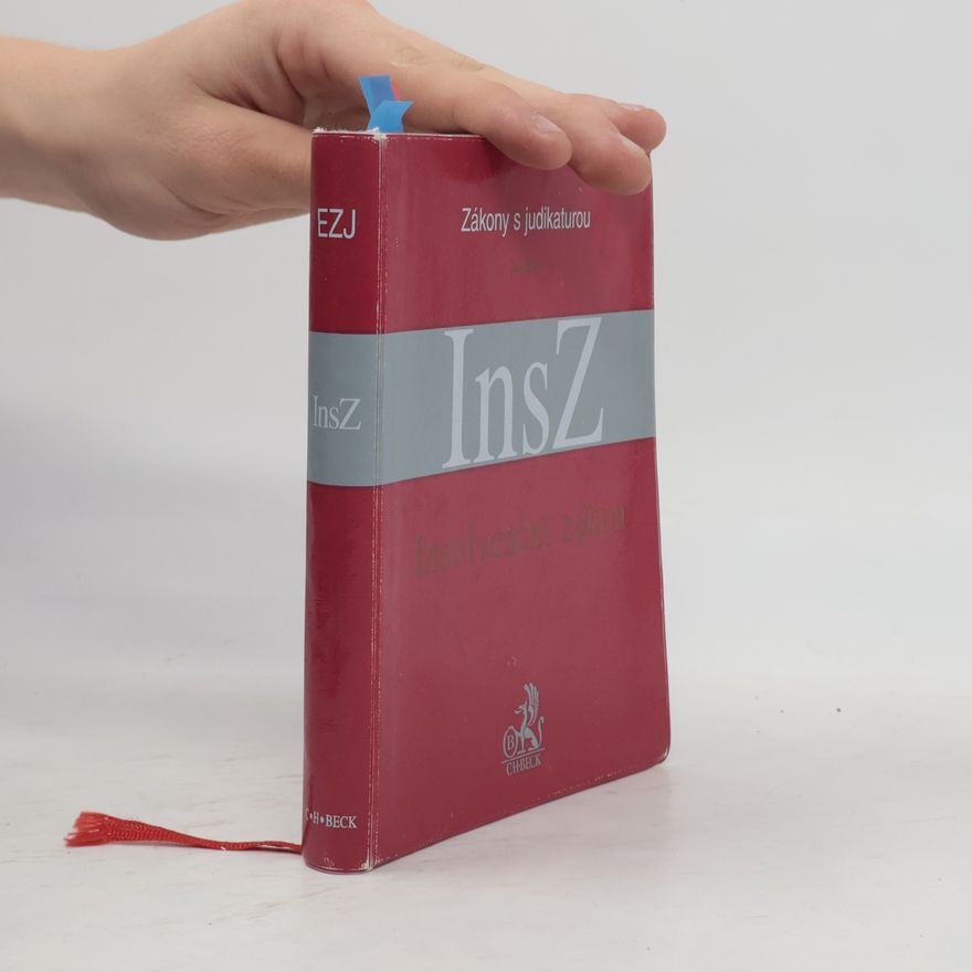 Various authors Insolvenční zákon s judikaturou a souvisejícími předpisy