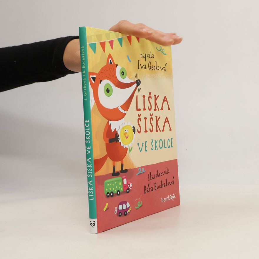 Gecková Iva Liška Šiška ve školce