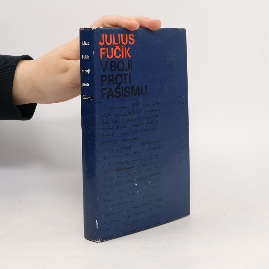Julius Fučík V boji proti fašismu