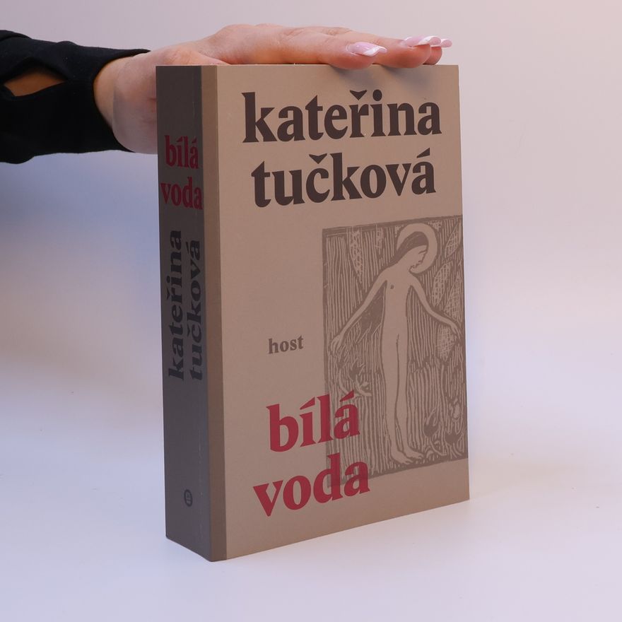 Kateřina Tučková Bílá Voda