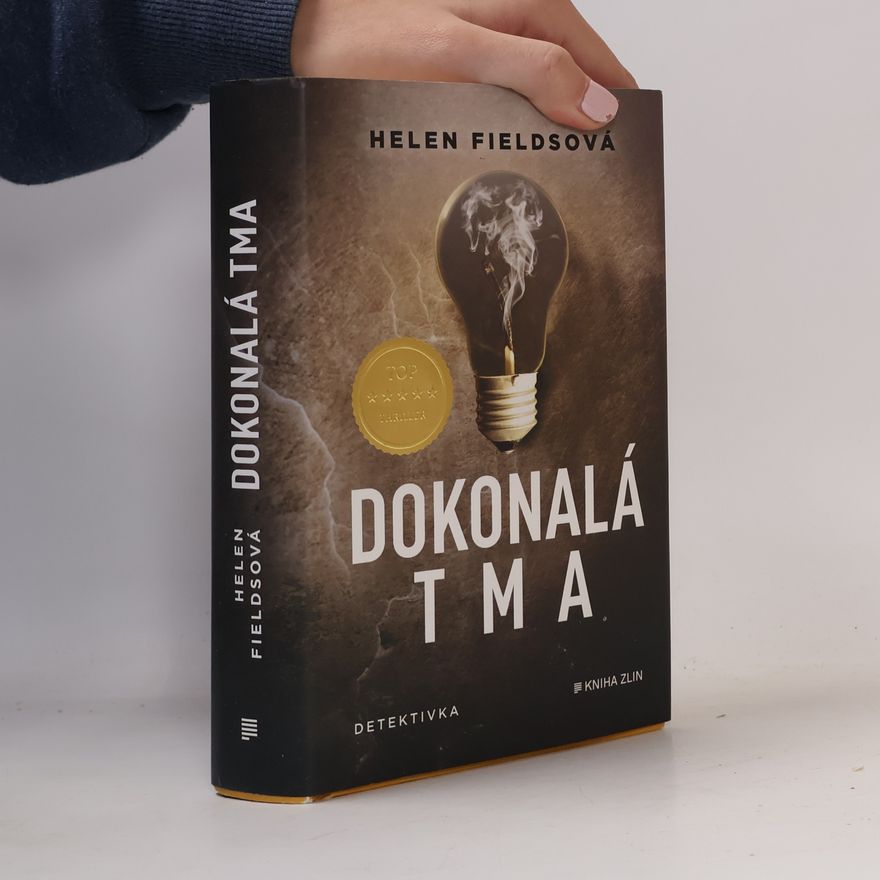 Helen Fields Dokonalá tma