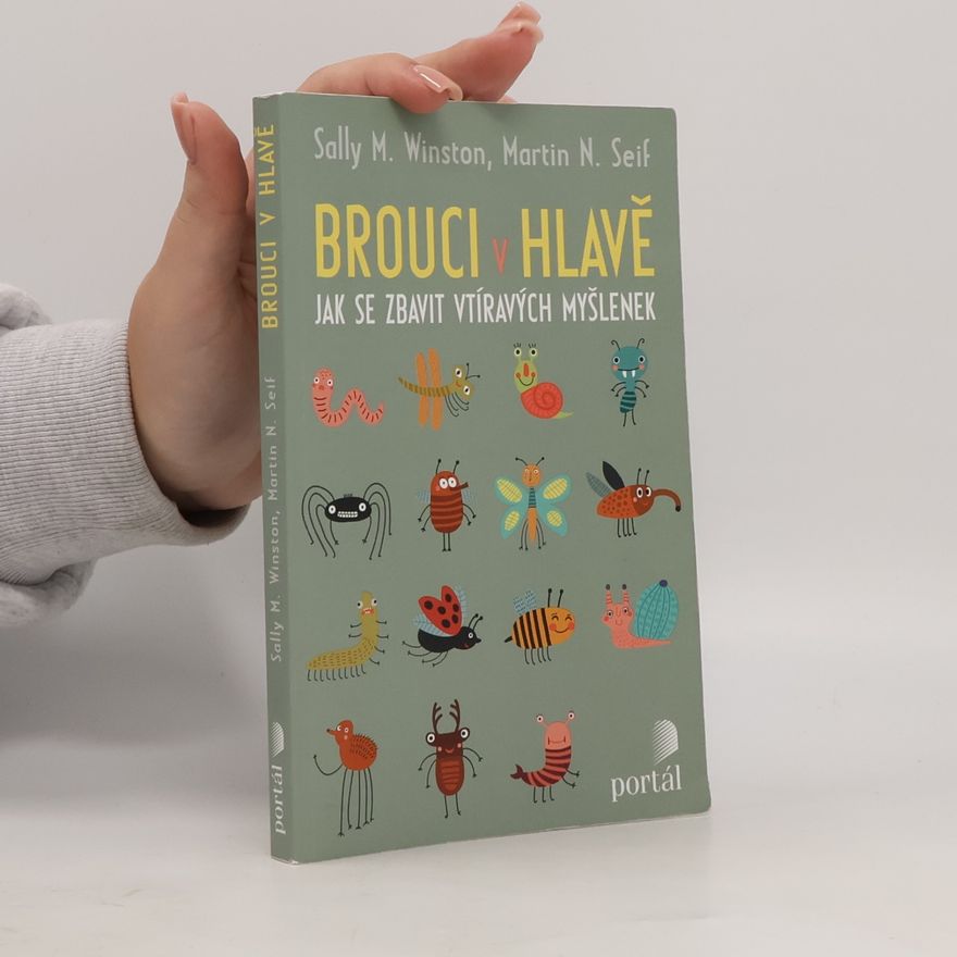 Sally Winston Brouci v hlavě. Jak se zbavit vtíravých myšlenek
