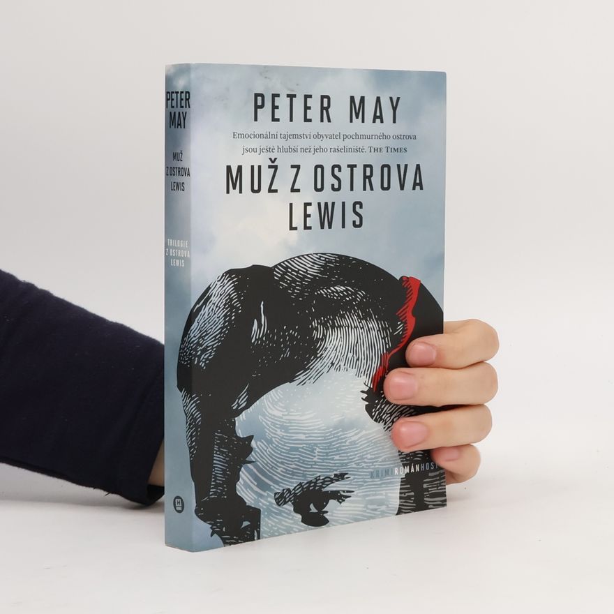 Peter May Muž z ostrova Lewis