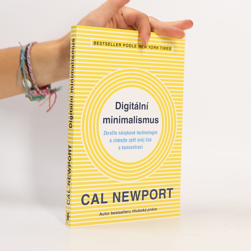 Cal Newport Digitální minimalismus