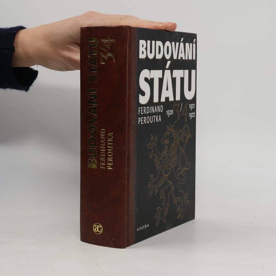 Ferdinand Peroutka Budování státu 3.-4. díl (2 díly v jednom svazku)
