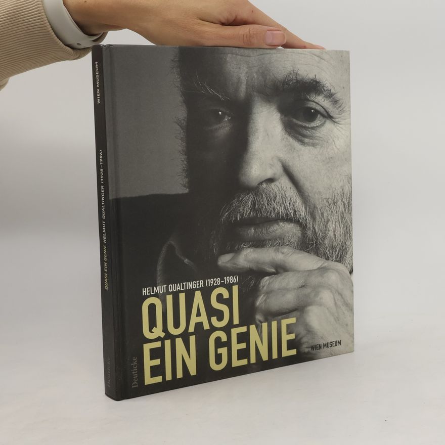 Arnold Klaffenböck Quasi ein Genie - Helmut Qualtinger
