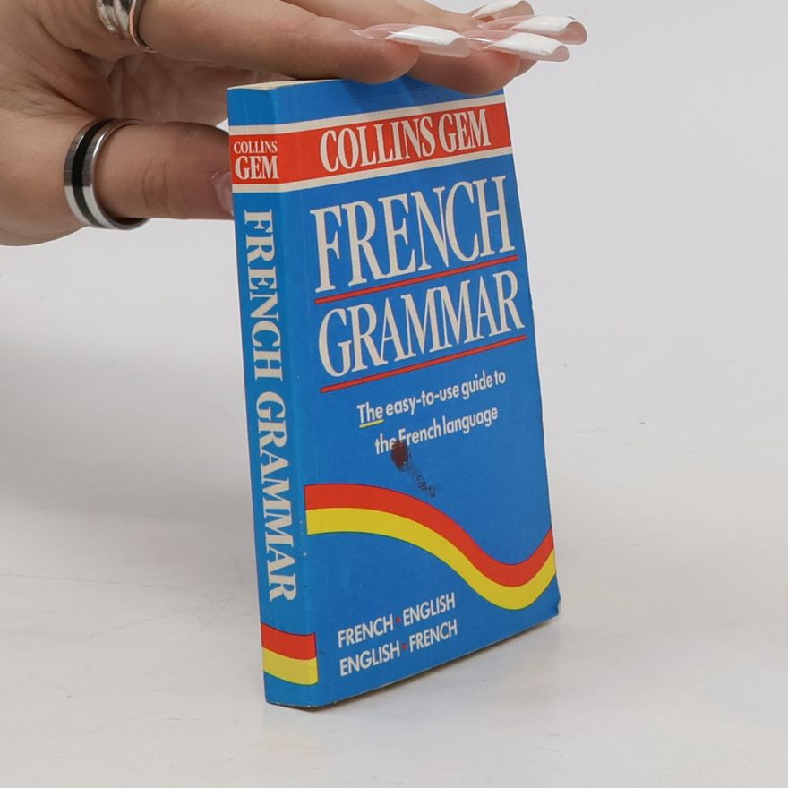 Lesley A. Robertson Collins Gem: French Grammar