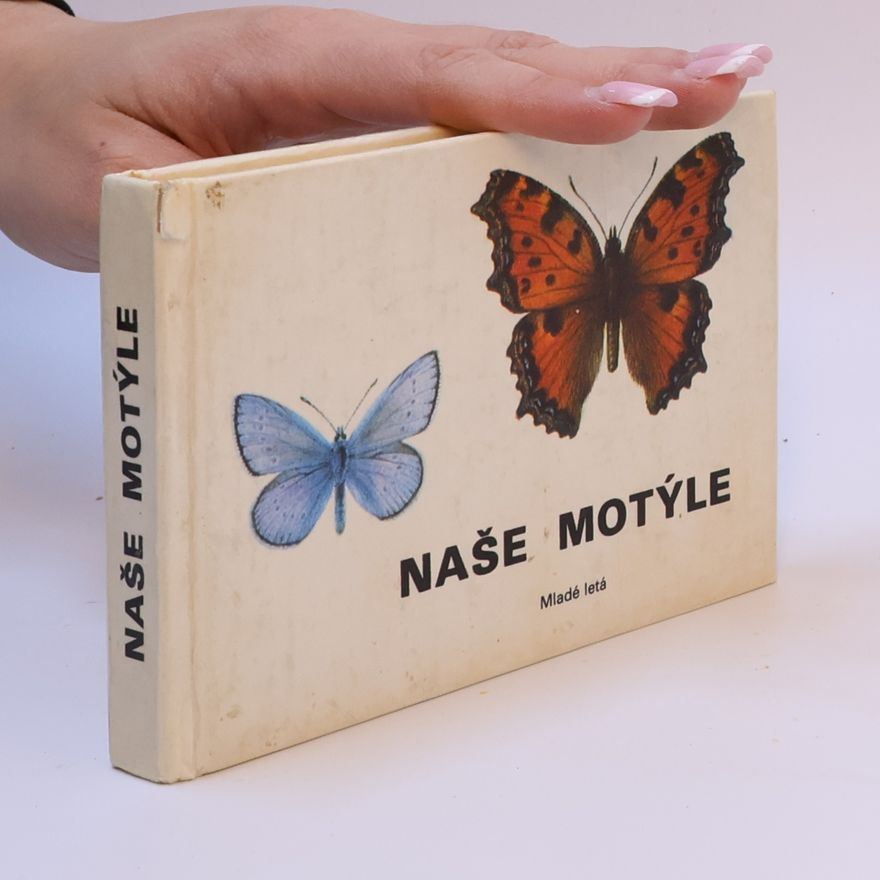 Ilja Okáli Naše motýle