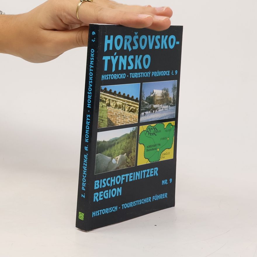 Antonín Kondrys Horšovskotýnsko = Bischofteinitzer Region