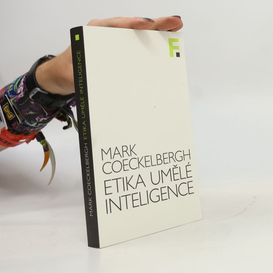 Mark Coeckelbergh Etika umělé inteligence