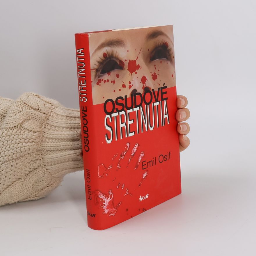 Emil Osif Osudové stretnutia