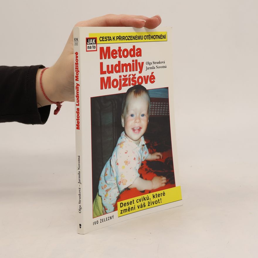 Olga Strusková Metoda Ludmily Mojžíšové