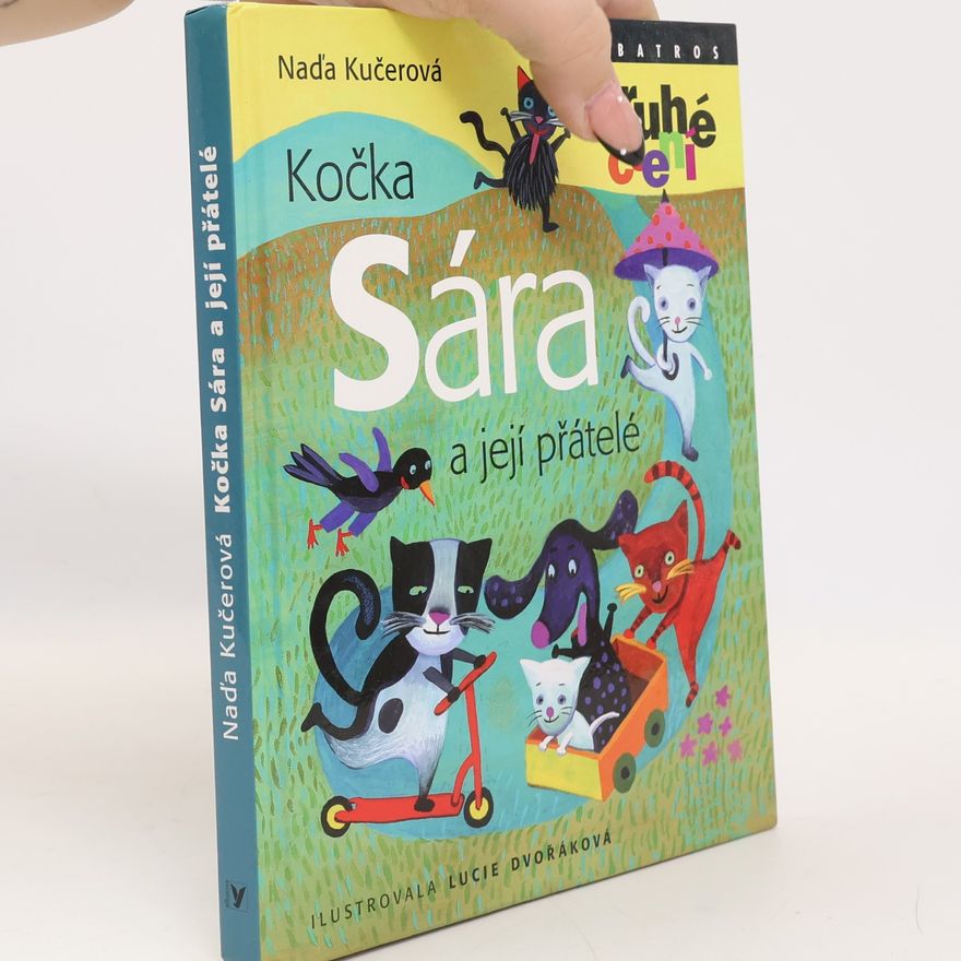 Lucie Dvořáková Kočka Sára a její přátelé