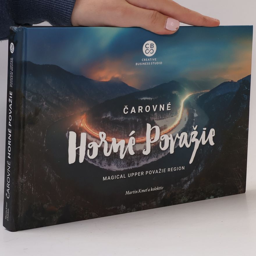 Kolektív autorov Čarovné Horné Považie