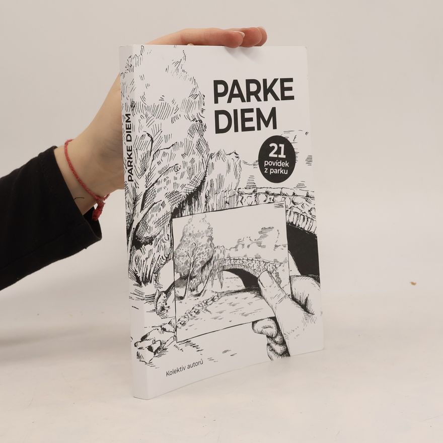 Kolektiv autorů Parke diem