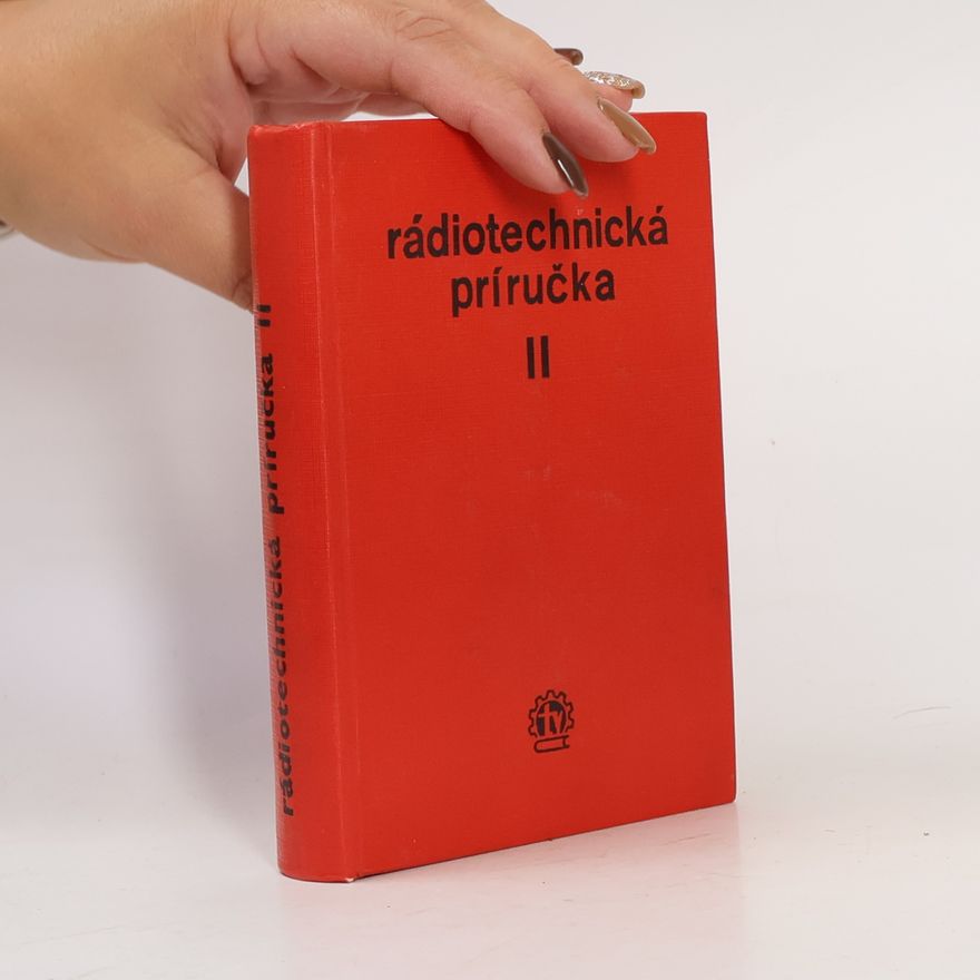 Ján Fortuna Rádiotechnická príručka II