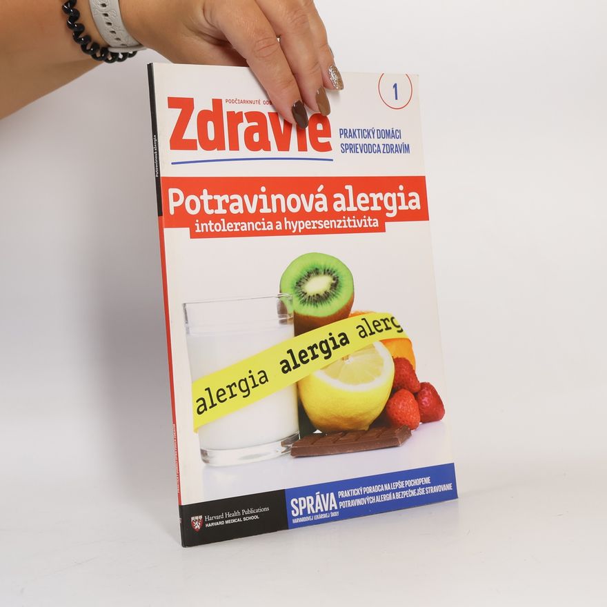 Various authors Potravinová alergia, intolerance a hypersenzitivita