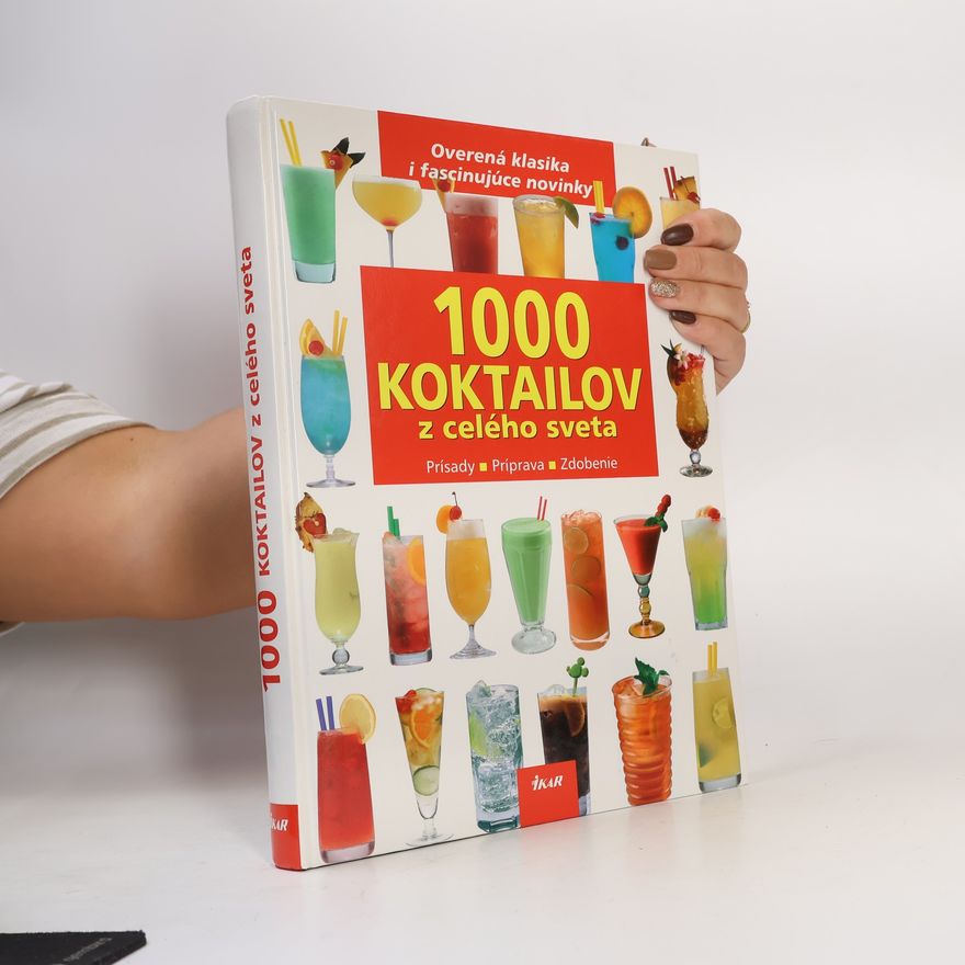 AA.VV. 1000 koktailov z celého sveta