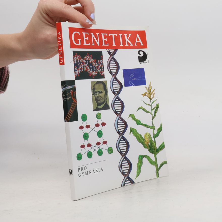 Jan Šmarda Genetika pro gymnázia