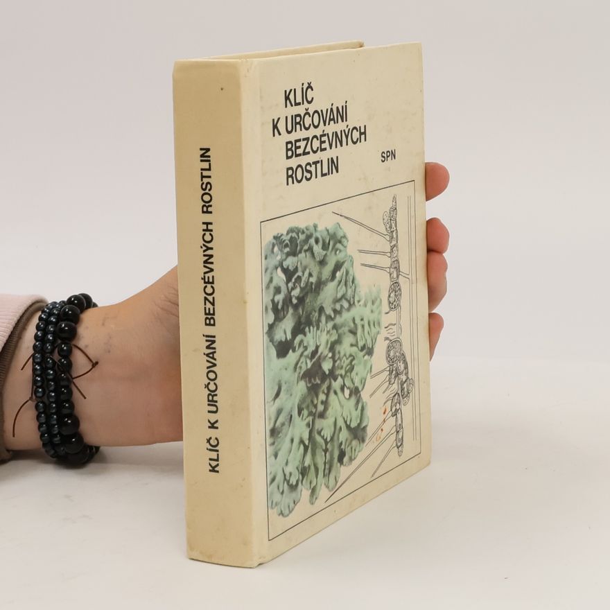 Mirko Svrček Klíč k určování bezcévných rostlin