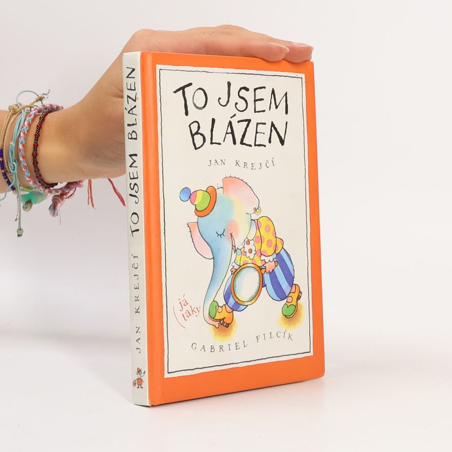 Jan Krejčí To jsem blázen