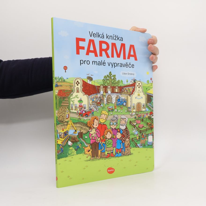 Alena Viltová Velká knížka Farma pro malé vypravěče