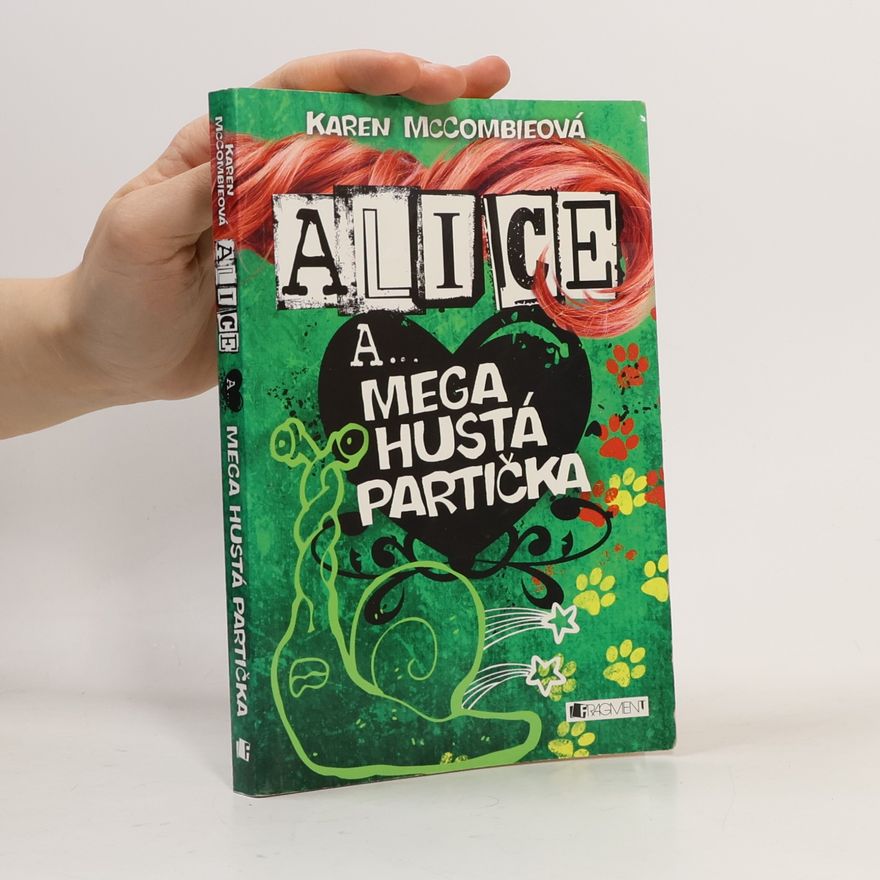 Karen McCombie Mega hustá partička