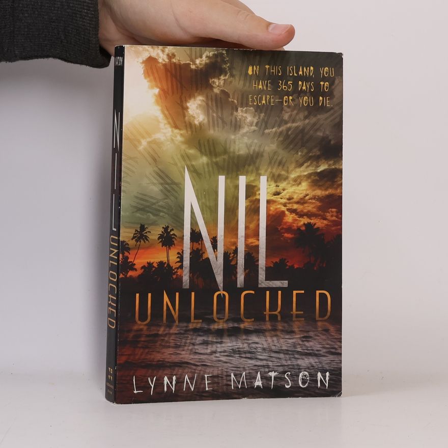 Lynne Matson Nil - Unlocked (2. díl série)