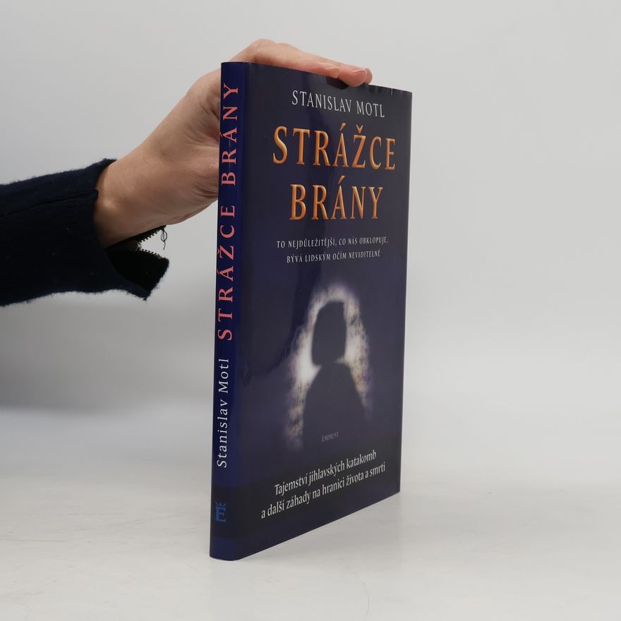 Stanislav Motl Strážce brány