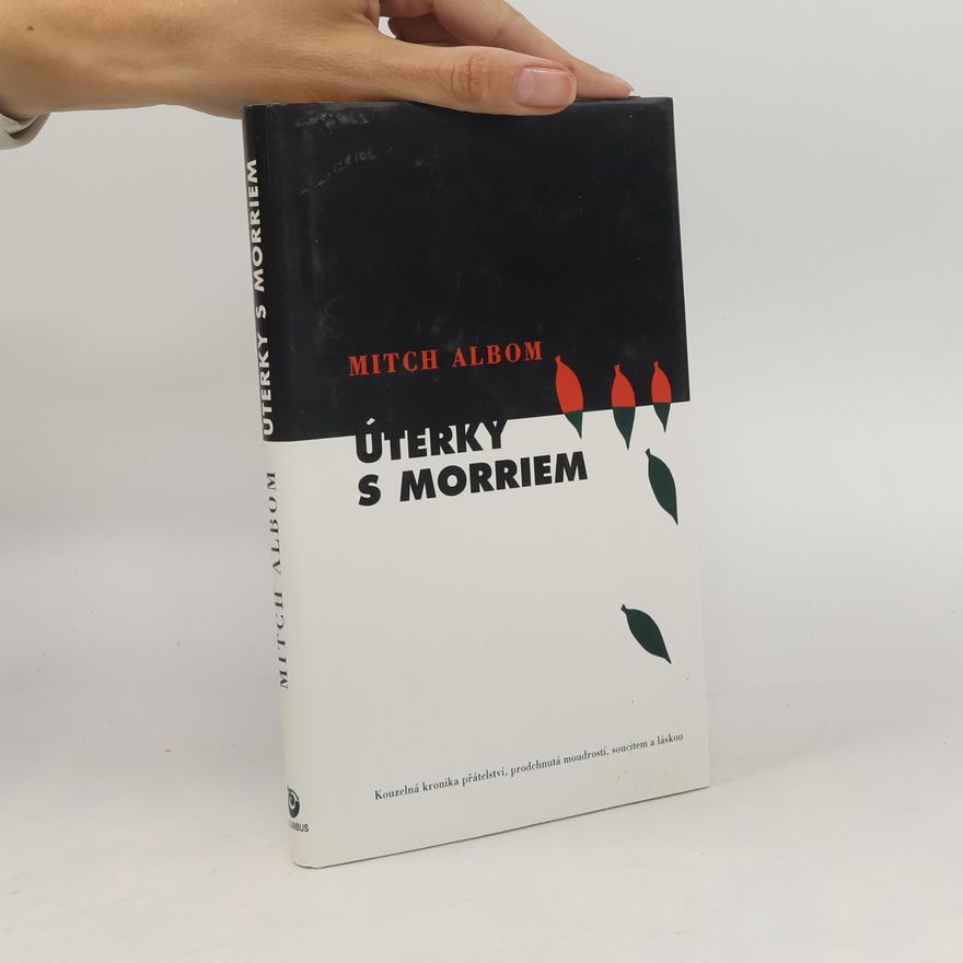 Mitch Albom Úterky s Morriem