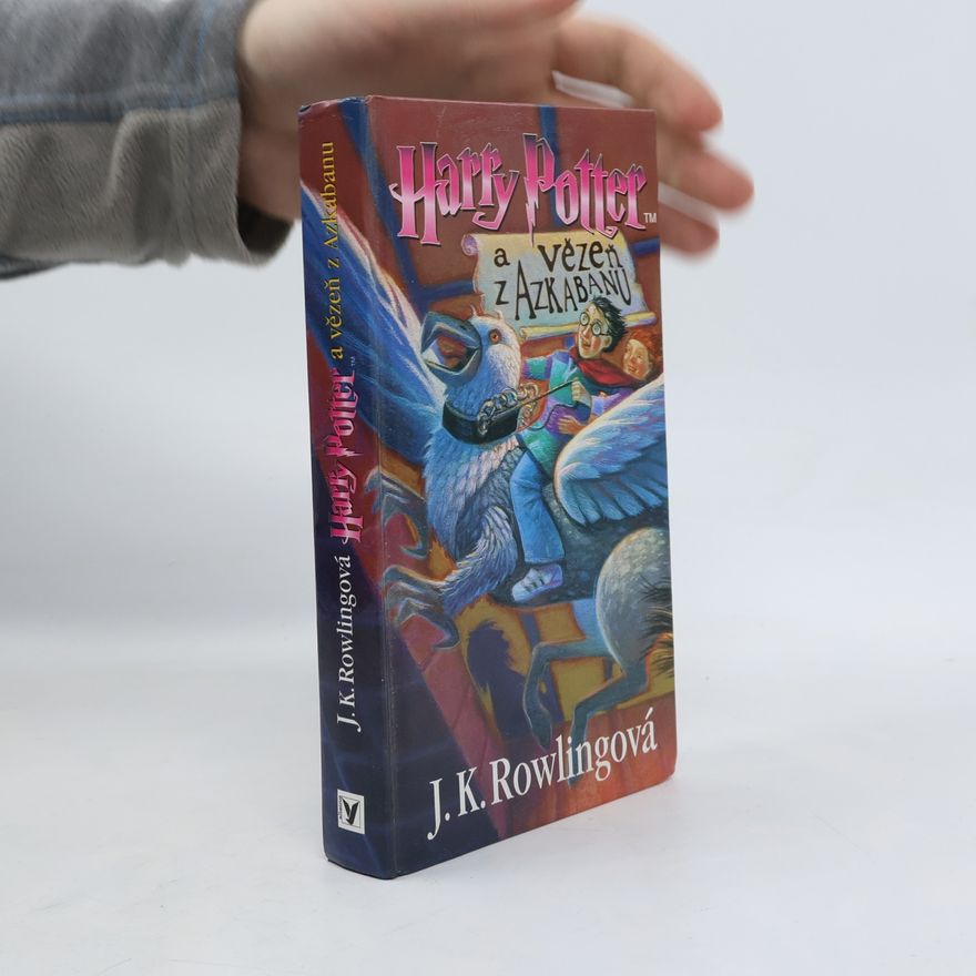 Joanne K. Rowlingová Harry Potter a vězeň z Azkabanu