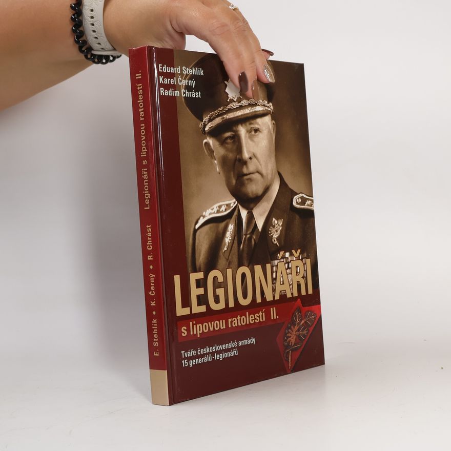 Radim Chrást Legionáři s lipovou ratolestí II.