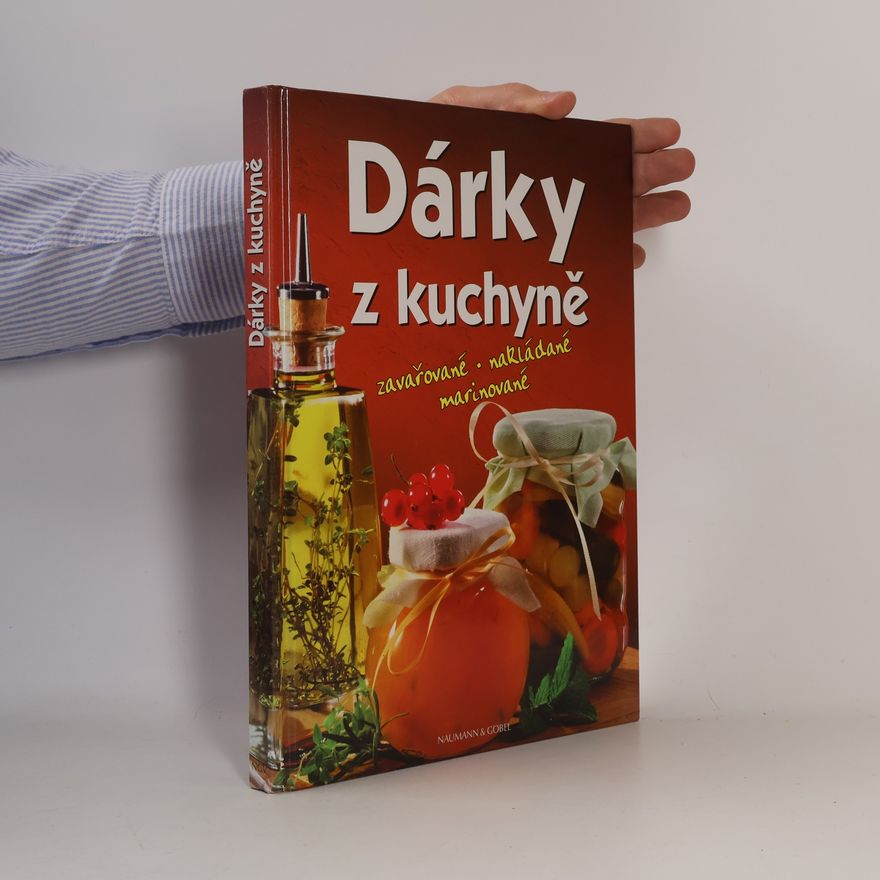 Kolektiv autorů Dárky z kuchyně