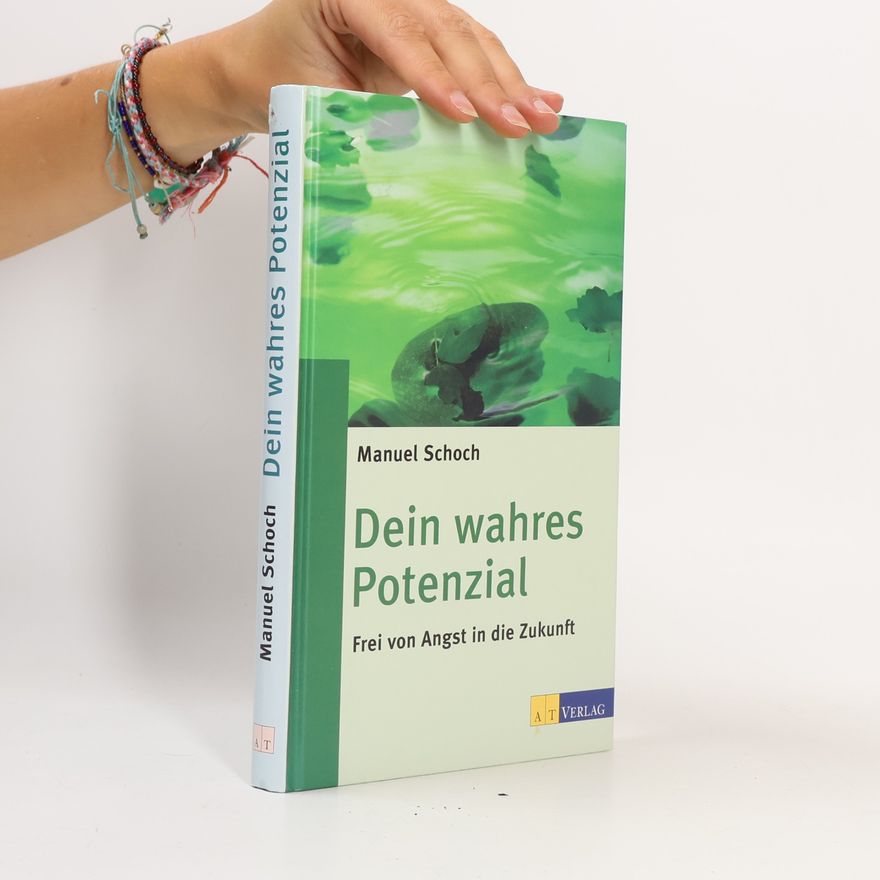 Manuel Schoch Dein wahres Potenzial